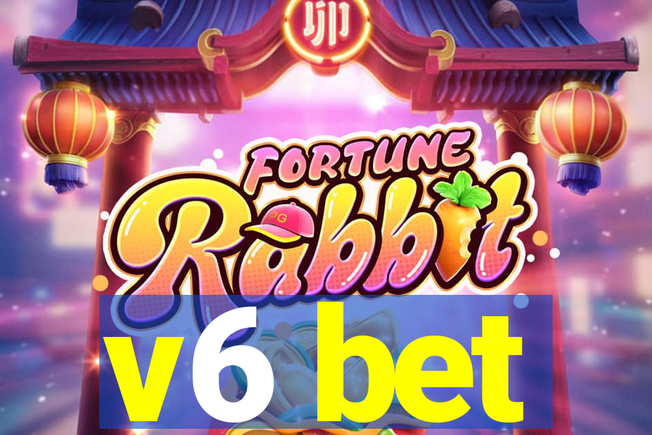 v6 bet